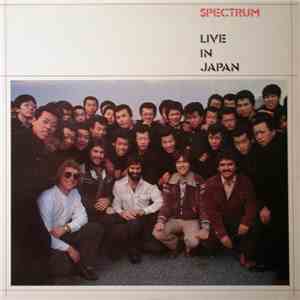 Spectrum  - Live In Japan