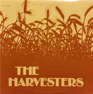 The Harvesters  - The Harvesters