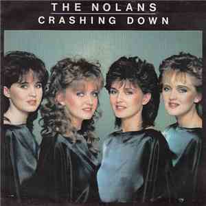 The Nolans - Crashing Down