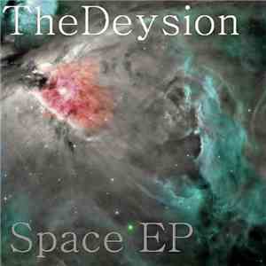 TheDeysion - Space E.P.