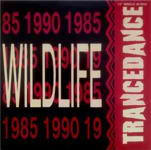 Trance Dance - Wildlife