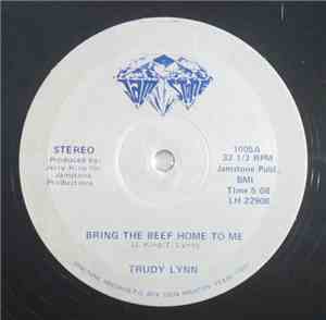 Trudy Lynn - Bring The Beef Home To Me