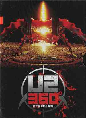 U2 - U2360° At The Rose Bowl