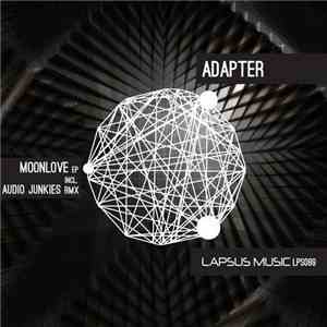 Adapter  - Moonlove EP