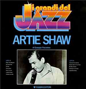 Artie Shaw - I Grandi Del Jazz