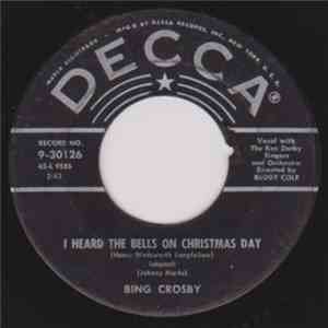 Bing Crosby - I Heard The Bells On Christmas Day / Christmas Is A-Comin' (M ...