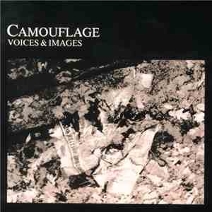 Camouflage - Voices & Images
