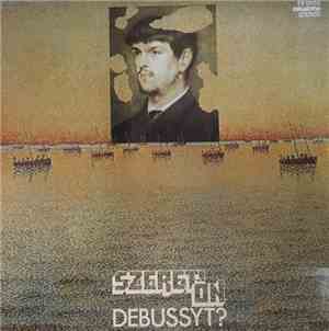 Claude Debussy - Szereti ön Debussyt?