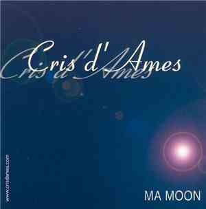 Cris D'ames - Ma Moon