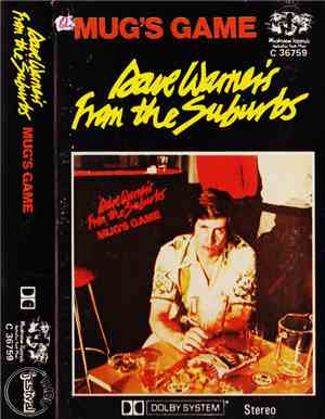 Dave Warner's From The Suburbs - Mug's Game