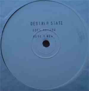 Desired State - Goes Around / Here And Now