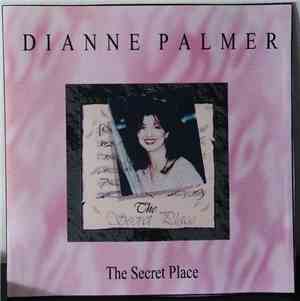 Dianne Palmer - The Secret Place