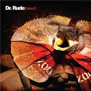 Dr. Rude  - Extra E