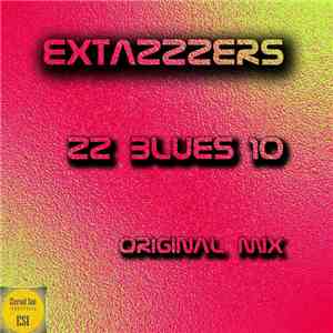 Extazzzers - ZZ Blues 10