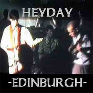 Heyday  - Edinburgh
