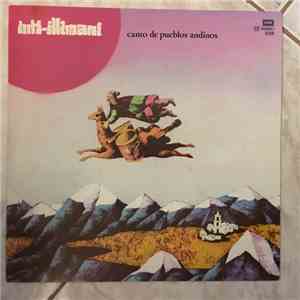 Inti-Illimani - Canto De Pueblos Andinos