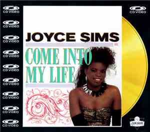 Joyce Sims - Come Into My Life