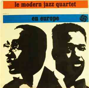 Le Modern Jazz Quartet - En Europe