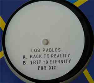 Los Pablos - Back To Reality