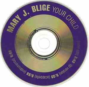 Mary J. Blige - Your Child