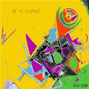Naia Izumi - As It Comes