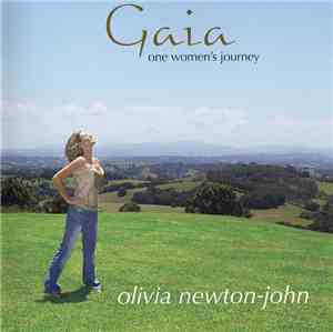 Olivia Newton-John - Gaia - One Woman's Journey