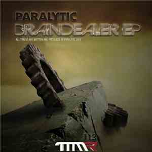 Paralytic  - Braindealer EP