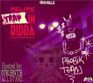 Pelipe - Trap In Bidda
