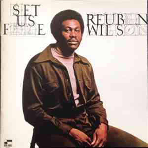 Reuben Wilson - Set Us Free
