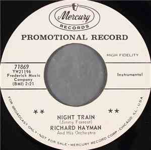 Richard Hayman And His Orchestra - Night Train