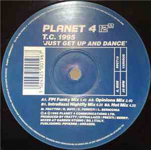 T.C. 1995 - Just Get Up And Dance