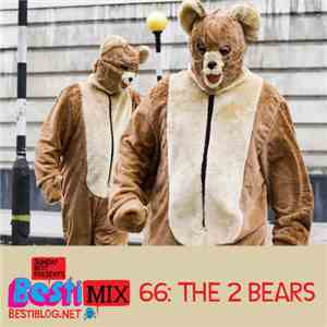 The 2 Bears - Bestimix 66: The 2 Bears
