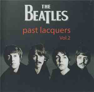 The Beatles - Past Lacquers Vol.2