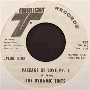 The Dynamic Tints - Package Of Love