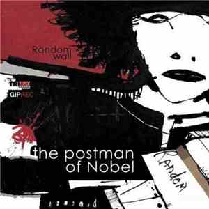The postman of Nobel - Random wall