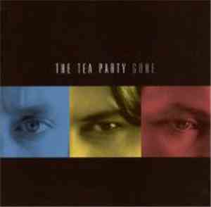 The Tea Party - Gone