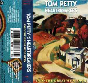 Tom Petty And The Heartbreakers - Into The Great Wide Open
