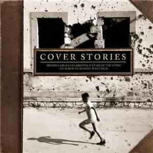 Various - Cover Stories: Brandi Carlile Celebrates 10 Years Of The Story -  ...