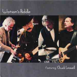 Watson's Riddle Featuring Chuck Leavell - Watson's Riddle Featuring Chuck L ...
