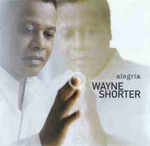 Wayne Shorter - Alegría