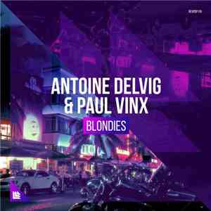 Antoine Delvig & Paul Vinx - Blondies