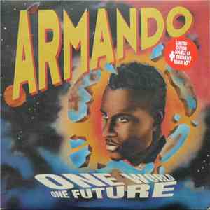 Armando - One World One Future
