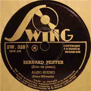 Bernard Peiffer - Algo Bueno / Round 'Bout Midnight