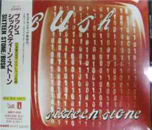 Bush - Sixteen Stone