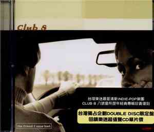 Club 8 - The Friend I Once Had