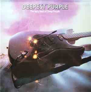 Deep Purple - Deepest Purple - The Very Best of Deep Purple