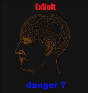 ExVolt - Danger ?