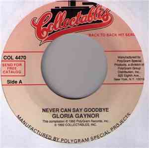 Gloria Gaynor - Never Can Say Goodbye / Honeybee