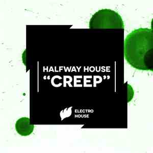 Halfway House - Creep