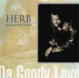 Herb - Da Goody Love
